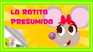 Cuentos Infantiles La ratita presumida En Español [upl. by Airdnaxela]