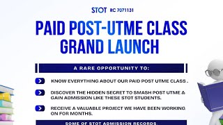 STOT PAID POST UTME CLASS GRAND LAUNCH [upl. by Jauch]