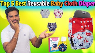 ✅ Top 5 Best Baby Cloth Diaper In India 2024 With Price Reusable Diapers Review amp Comparison [upl. by Noslen850]