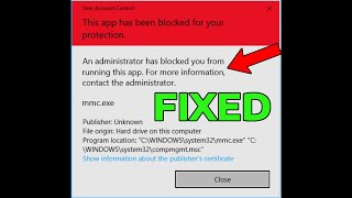 How To Fix mmcexe blocked sisetupexe blocked in Windows 11 [upl. by Ettenel]