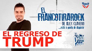 El Francotirarock y el regreso de Trump a la Casa Blanca quotYa huele a Brummel en la Casa Blancaquot [upl. by Farley695]