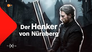 Ein Tag in Nürnberg 1593 – Der Scharfrichter Frantz Schmidt  Wahre Geschichte I Terra X [upl. by Hayyikaz]