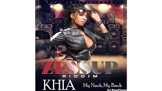 Khia  My Neck My Back Lick It Remix ZessUp Riddim [upl. by Eseila]