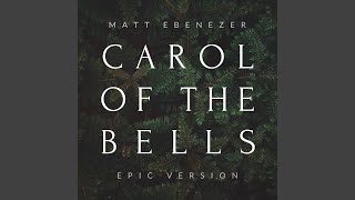 Carol of the Bells Epic Version [upl. by Dnomsed]