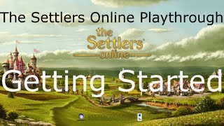 The Settlers Online Playthrough Episode 1 Getting Started [upl. by Dietsche]