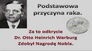 Podstawowa Przyczyna Raka Otto Heinrich Warburg Jonizator wody Woda Kangen [upl. by Eelesor]