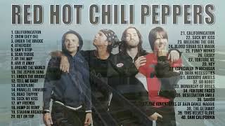 RedHotChiliPeppers Greatets Hits Full Album  Best Songs Of RedHotChiliPeppers  Rock Songs Playlist [upl. by Welker]