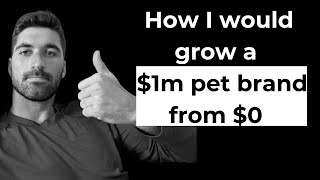 My 30 Day Growth Plan For Bootstrapped Pet Brands [upl. by Giah]