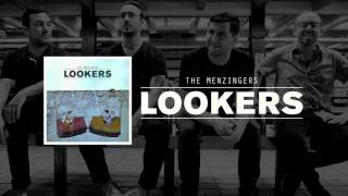 The Menzingers  quotLookersquot [upl. by Leavitt]