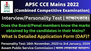 APSC CCE Mains 2022 What is Detailed Application Form DAF [upl. by Arries]