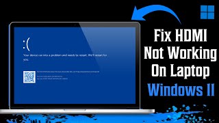 How To Fix HDMI Not Working On Laptop Windows 11  2024 [upl. by Oir755]