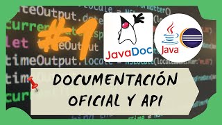 📑 1 DOCUMENTACION JAVA  Guía práctica de JAVA API y DOCUMENTACION JAVADOC 😎 [upl. by Lay377]