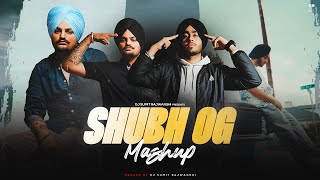 Shubh OG Mashup ft Sidhu Moose Wala  DJ Sumit Rajwanshi  SR Music Official [upl. by Ronn]