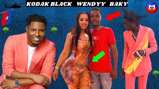 WENDYYY  KODAK BLACK  BAKY  ViDEO MiZiK KiPiBÈL NAN MOMAN LA [upl. by Eidnak]