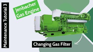 Jenbacher Gas Engine  Changing Gas Filter [upl. by Ayatnohs]