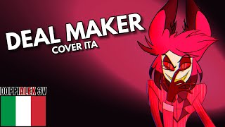 Deal Maker  Hazbin Hotel cover ita by Doppialex 3v [upl. by Rammaj309]