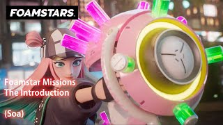 FOAMSTARS  Foamstar Missions  Soa The Introduction  S [upl. by Elyak]