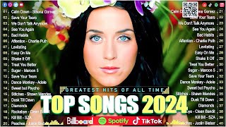 Billboard Pop Songs 2024 Playlist 🍀The Weeknd Bruno Mars Ed Sheeran AdeleSia RihannaDua Lipa [upl. by Sapphire]