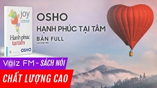 Sách nói Hạnh Phúc Tại Tâm  Osho  Voiz FM [upl. by Raina]