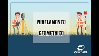 Nivelamento Geométrico  Parte 3 [upl. by Noirred]