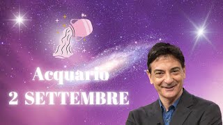 Acquario ♒️ Loroscopo di Paolo Fox  2 Agosto 2024  Anche in vacanza la mente sopravanza il cuore [upl. by Nyladnor]