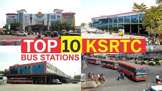 TOP 10 KSRTC BUSSTATIONS KARNATAKA [upl. by Meekyh]