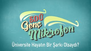 Üniversite Hayatın Bir Şarkı Olsaydı  Genç Mikrofon 9Sezon 3Bölüm [upl. by Gio243]