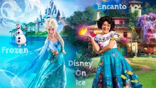 Disney On Ice Presents Frozen amp Encanto 4K  Highlights amp Review of Honda Center Performance [upl. by Ymmij]