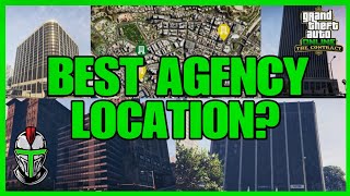 What Is The BEST Agency Location To Buy GTA Online [upl. by Odnumyar]