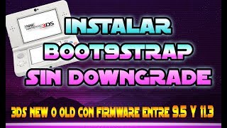 Instalar Boot9Strap SIGHAX en 3DS ¡Sin Downgrade en 113 o inferior [upl. by Gredel3]