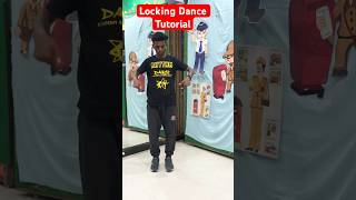 Locking Dance Tutorial 🔥  Locking Session  lockingdance tutorial shorts [upl. by Harlan844]