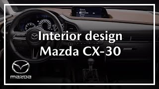 Mazda CX30  Interior Design [upl. by Abigael]