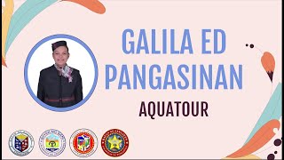 GALILA ED PANGASINAN The Heartland of the Philippines  Virtual Aquatour [upl. by Eerok767]