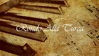 Mozart  Rondo Alla Turca Extended [upl. by Alracal]