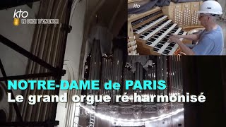 Notre Dame de Paris le grand orgue réharmonisé [upl. by Hampton]