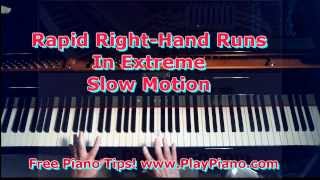 How To Play Piano RapidFire Runs In Extreme Slow Motion [upl. by Ees942]