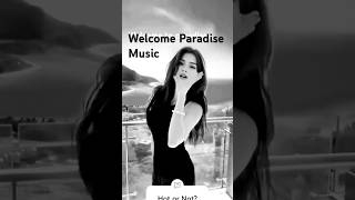 MusicWelcome paradise shorts musicdance [upl. by Ailel]