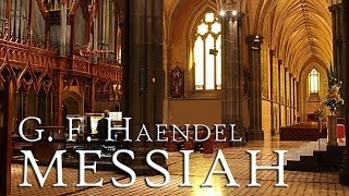 G F Handel Messiah HWV 56 fantastic performance [upl. by Okimat]