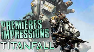 Titanfall  Premières Impressions PC 1080p FRHD [upl. by Docia289]