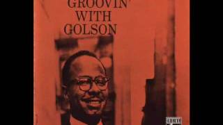 Benny Golson  The Stroller [upl. by Clement776]