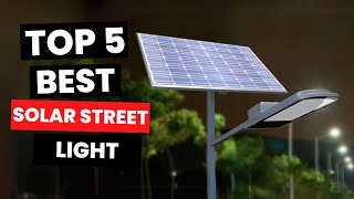 Top 5 Best Solar Street Light 2024 [upl. by Joeann]