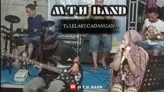 LELAKI CADANGAN  T2  LIVE COVER MTH BAND [upl. by Ocinemod]