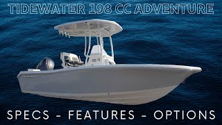 New 2024 Tidewater Boats 198 CC Adventure Walkthrough Review [upl. by Stilwell540]