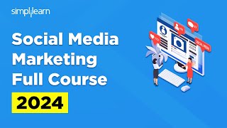 Social Media Marketing Full Course  Social Media Marketing For Absolute Beginners  Simplilearn [upl. by Eimar]