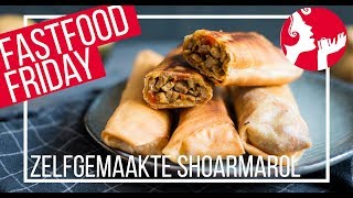 FASTFOOD FRIDAY Zelfgemaakte shoarmarol  OhMyFoodness [upl. by Milty]