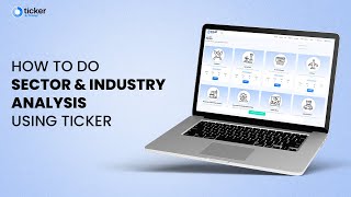 Sector and Industry Analysis  How to Analyse Sectors  Sector Overview  Ticker Tutorial  Finology [upl. by Takeshi]
