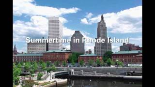 Someday Providence  Summertime in Rhode Island [upl. by Selle]