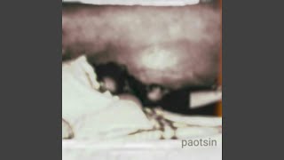 paotsin feat Walktrip [upl. by Paryavi729]