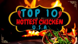 Heat Seekers The Top 10 Spiciest Chicken Dishes in the USA [upl. by Elac]