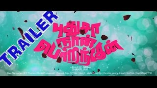 Pudhusa naan poranthen Official Trailer  2016 [upl. by Abbye952]